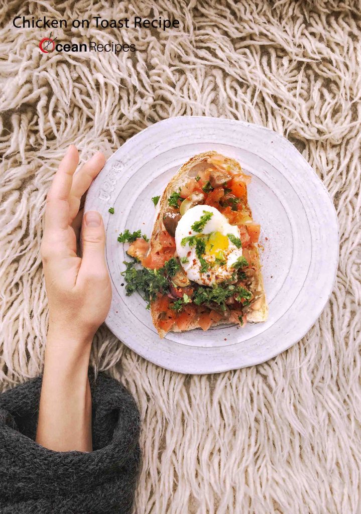 Chicken on Toast Recipe