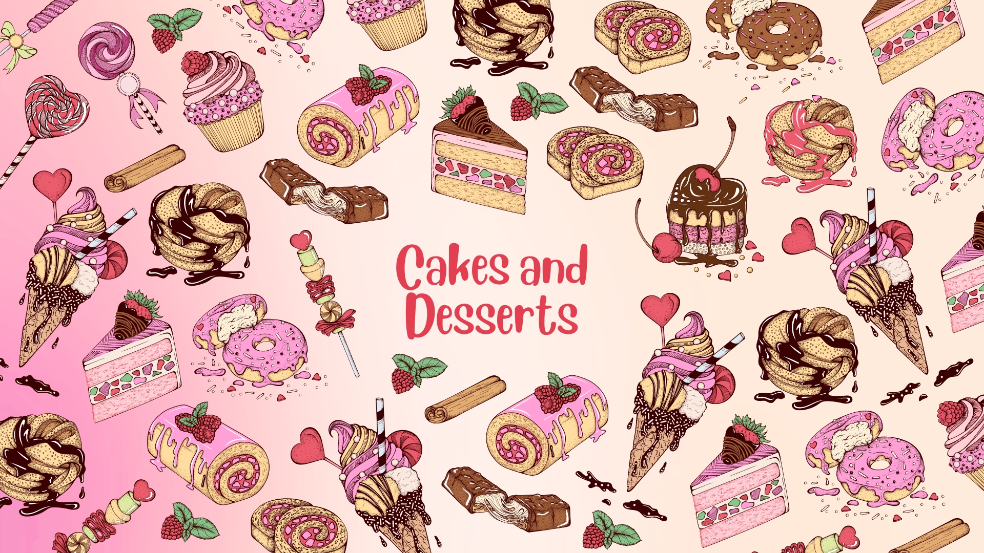 cakes and Desserts