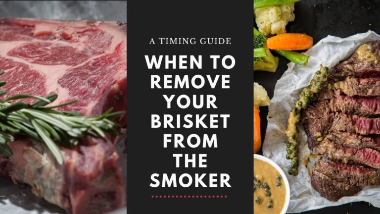 How to Know When to Remove Your Brisket from the Smoker?